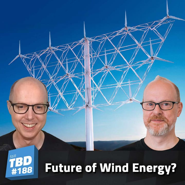 190: Tilting at Turbines - The Future of Wind Turbines